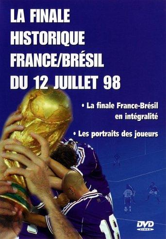 France - Brésil : Foot - Coupe du monde 1998 - Finale film afişi