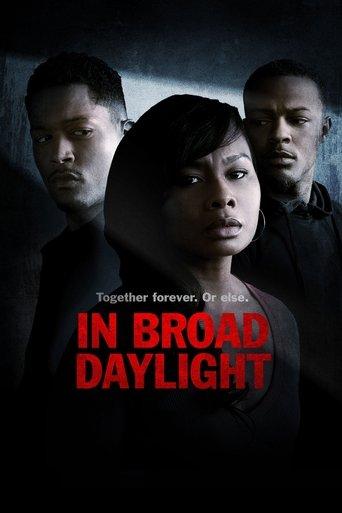 In Broad Daylight film afişi