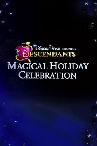 Disney Parks Presents: A Descendants Magical Holiday Celebration film afişi