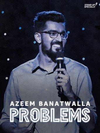 Azeem Banatwalla: Problems film afişi