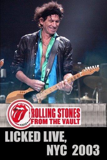 The Rolling Stones: Licked Live In NYC film afişi