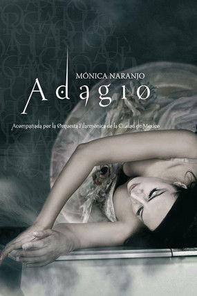 Mónica Naranjo: Adagio film afişi