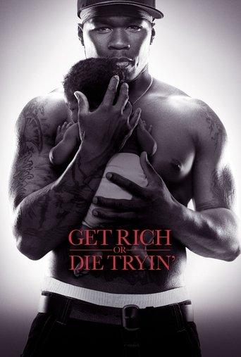 Get Rich or Die Tryin' film afişi