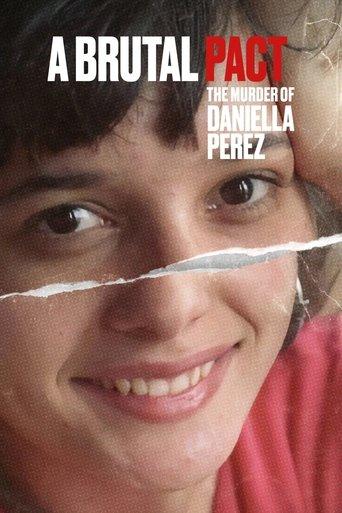 A Brutal Pact: The Murder of Daniella Perez dizi afişi