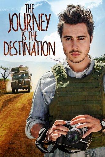 The Journey Is the Destination film afişi