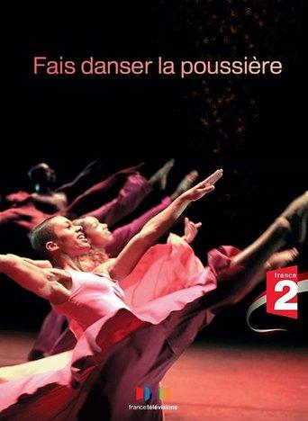 Fais danser la poussière film afişi