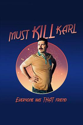 Must Kill Karl film afişi