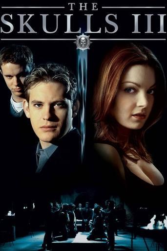 The Skulls III film afişi