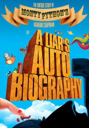 A Liar's Autobiography: The Untrue Story of Monty Python's Graham Chapman film afişi