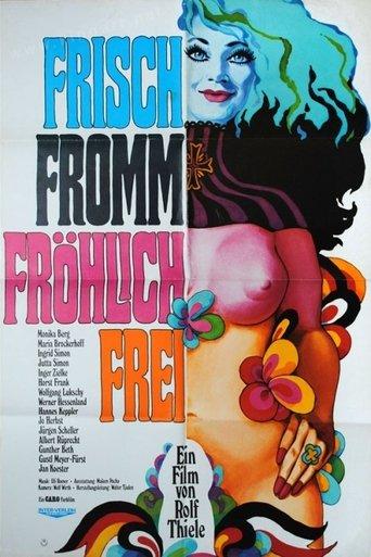 Frisch, fromm, fröhlich, frei film afişi