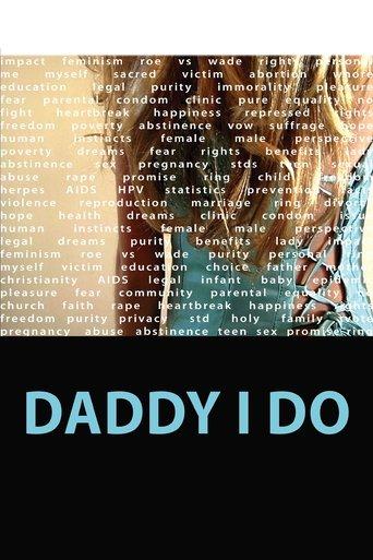 Daddy I Do film afişi