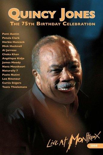 Quincy Jones : 75th Birthday Celebration Live at Montreux film afişi