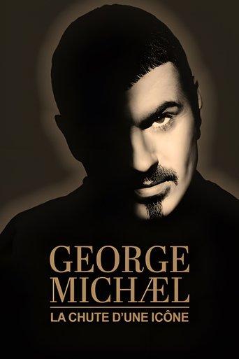 George Michael : la chute d'une icône film afişi