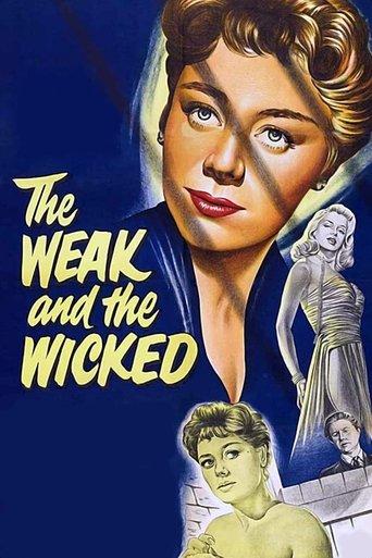 The Weak and the Wicked film afişi