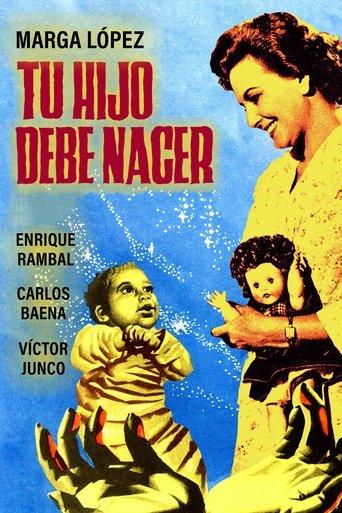 Tu hijo debe nacer film afişi