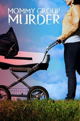 Mommy Group Murder film afişi