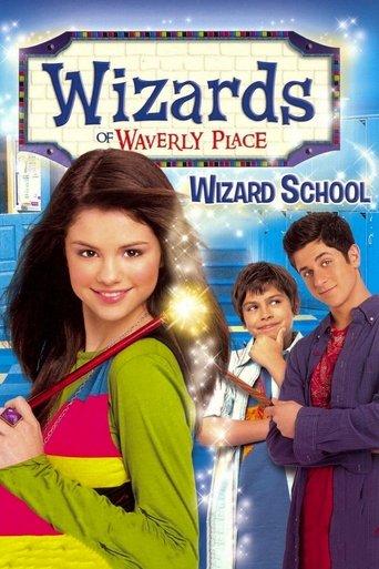 Wizards of Waverly Place: Wizard School film afişi