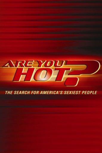 Are You Hot? The Search For America's Sexiest People dizi afişi