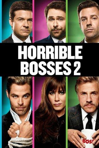 Horrible Bosses 2 film afişi
