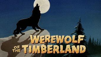 Werewolf of the Timberland