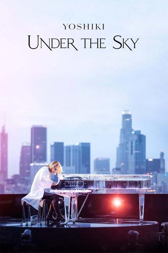 Yoshiki: Under the Sky film afişi