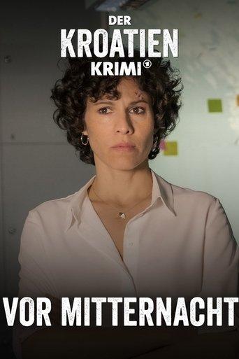 Der Kroatien-Krimi: Vor Mitternacht film afişi