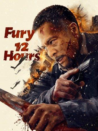 Fury 12 Hours film afişi
