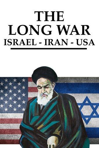The Long War: Iran, Israel, USA dizi afişi