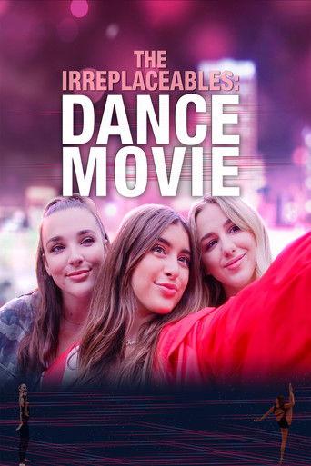 The Irreplaceables: Dance Movie film afişi
