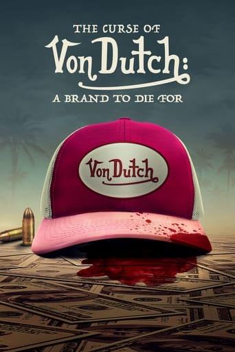 The Curse of Von Dutch: A Brand to Die For dizi afişi