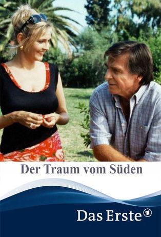 Der Traum vom Süden film afişi