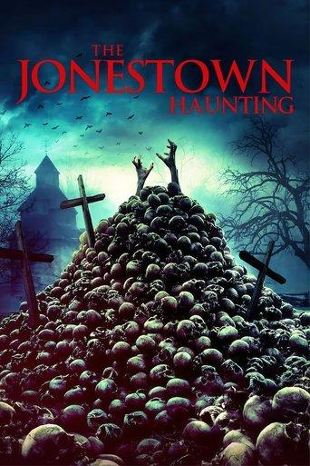 The Jonestown Haunting film afişi
