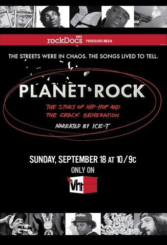 Planet Rock: The Story of Hip-Hop and the Crack Generation film afişi