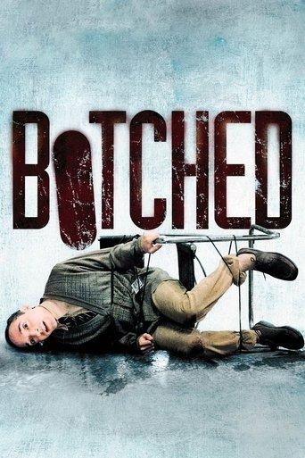 Botched film afişi