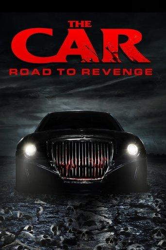 The Car: Road to Revenge film afişi