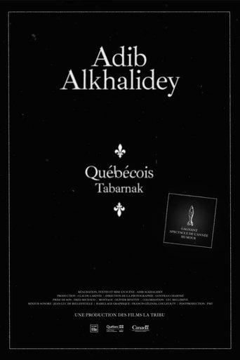 Adib Alkhalidey: Québécois Tabarnak film afişi