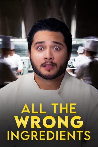 All the Wrong Ingredients film afişi
