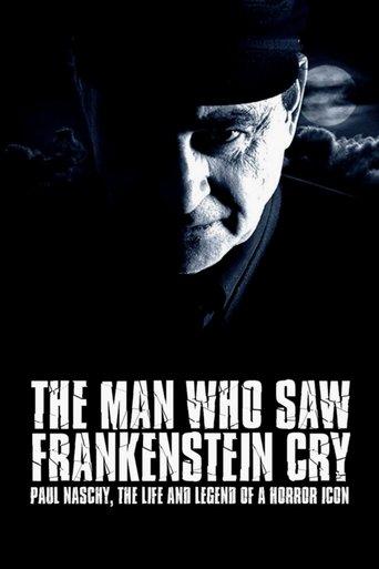 The Man Who Saw Frankenstein Cry film afişi