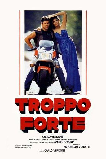 Troppo forte film afişi