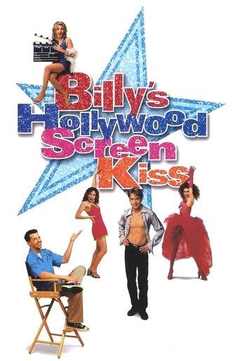 Billy's Hollywood Screen Kiss film afişi