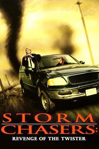 Storm Chasers: Revenge of the Twister film afişi
