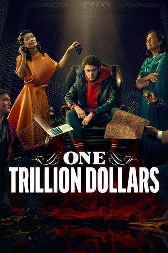 One Trillion Dollars dizi afişi