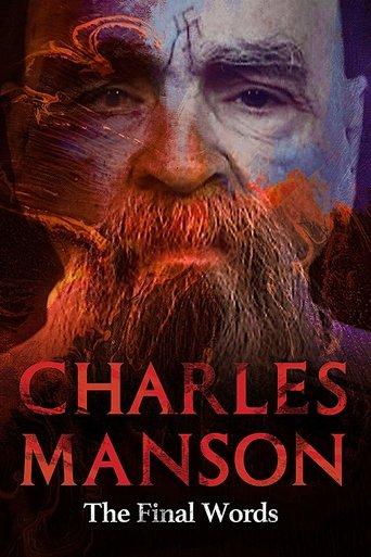 Charles Manson: The Final Words film afişi