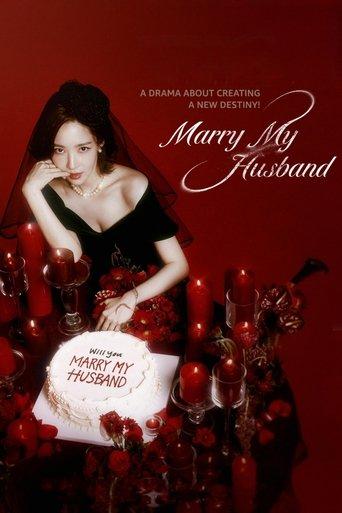 Marry My Husband dizi afişi