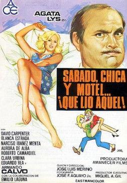 Sábado, chica, motel ¡qué lío aquel! film afişi