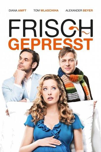 Frisch gepresst film afişi