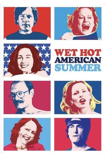 Wet Hot American Summer film afişi