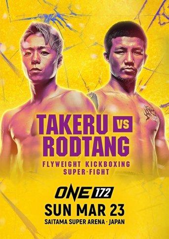 ONE 172: Takeru vs. Rodtang film afişi