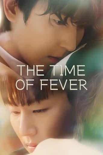 The Time of Fever film afişi