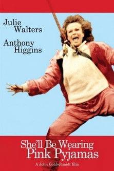 She'll Be Wearing Pink Pyjamas film afişi